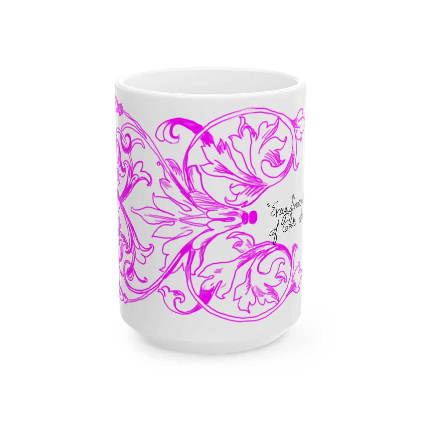 Scrollwork Ceramic Mug Raspberry “Every Flower in…”