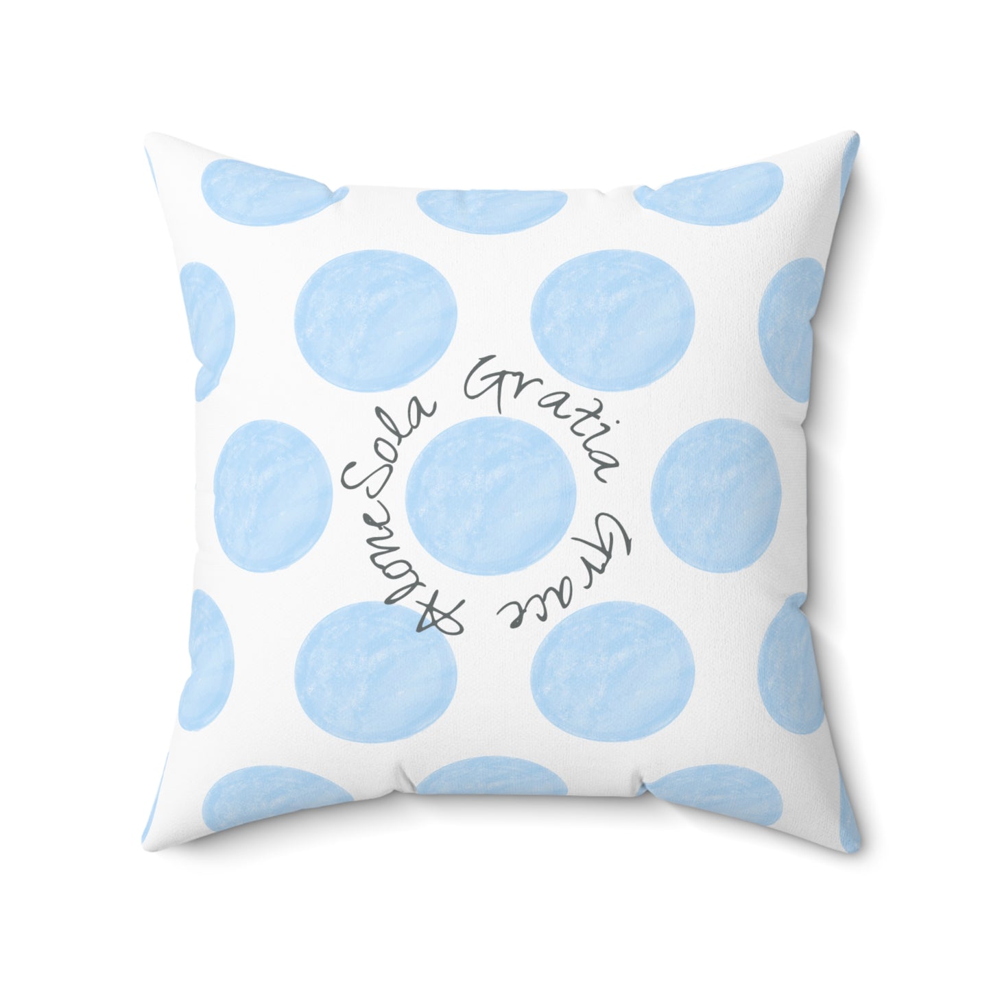 Polka Dot Joy Polyester Square Pillow “Sola Gratia…”