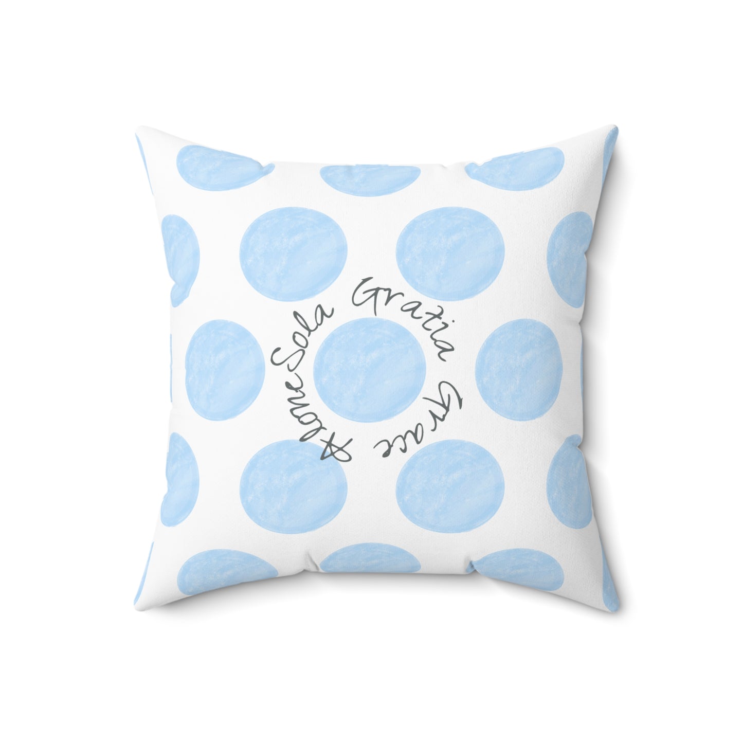 Polka Dot Joy Polyester Square Pillow “Sola Gratia…”