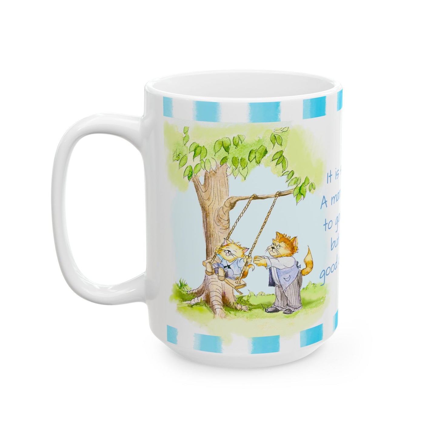 Kitty Fun Mug "It is sad…”