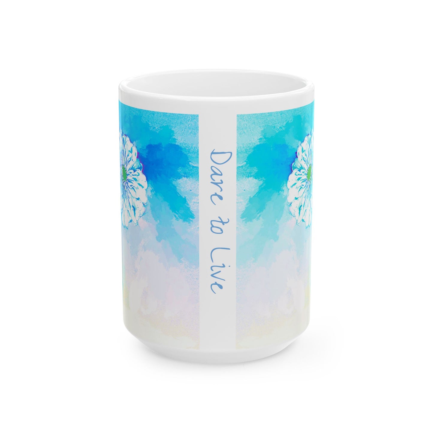 Zinnia Color Splash Mug Aqua “Dare to Live”