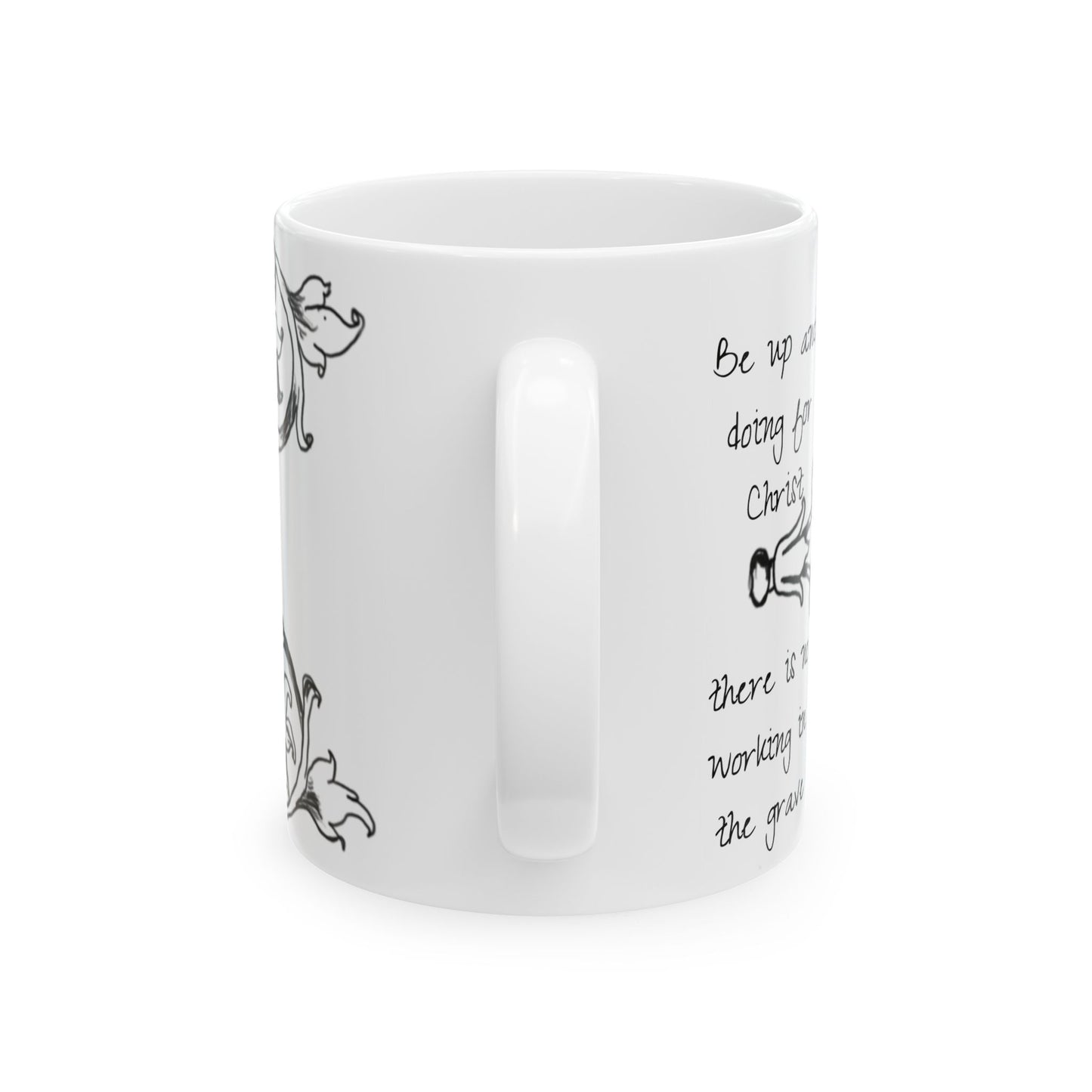 Scrollwork Ceramic Mug Black and White "Be up and doing for Christ..."