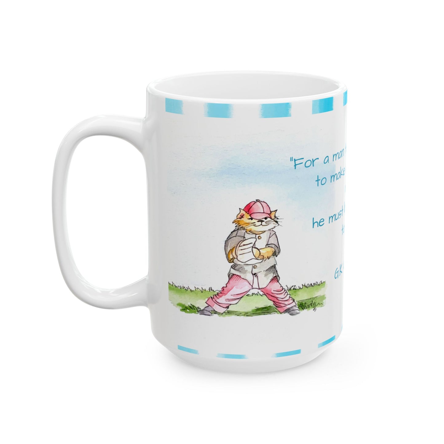 Kitty Fun Mug “For a man to be clever…”