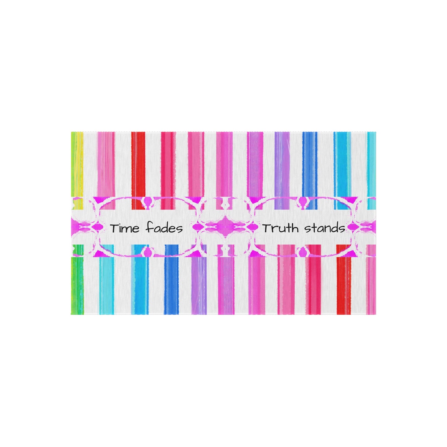 Watercolor Stripes Indoor/Outdoor Rug "Time fades, truth stands"
