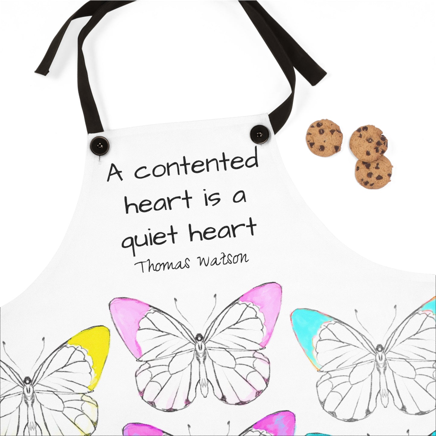 Chroma Apron A contented heart is a quiet heart- Thomas Watson