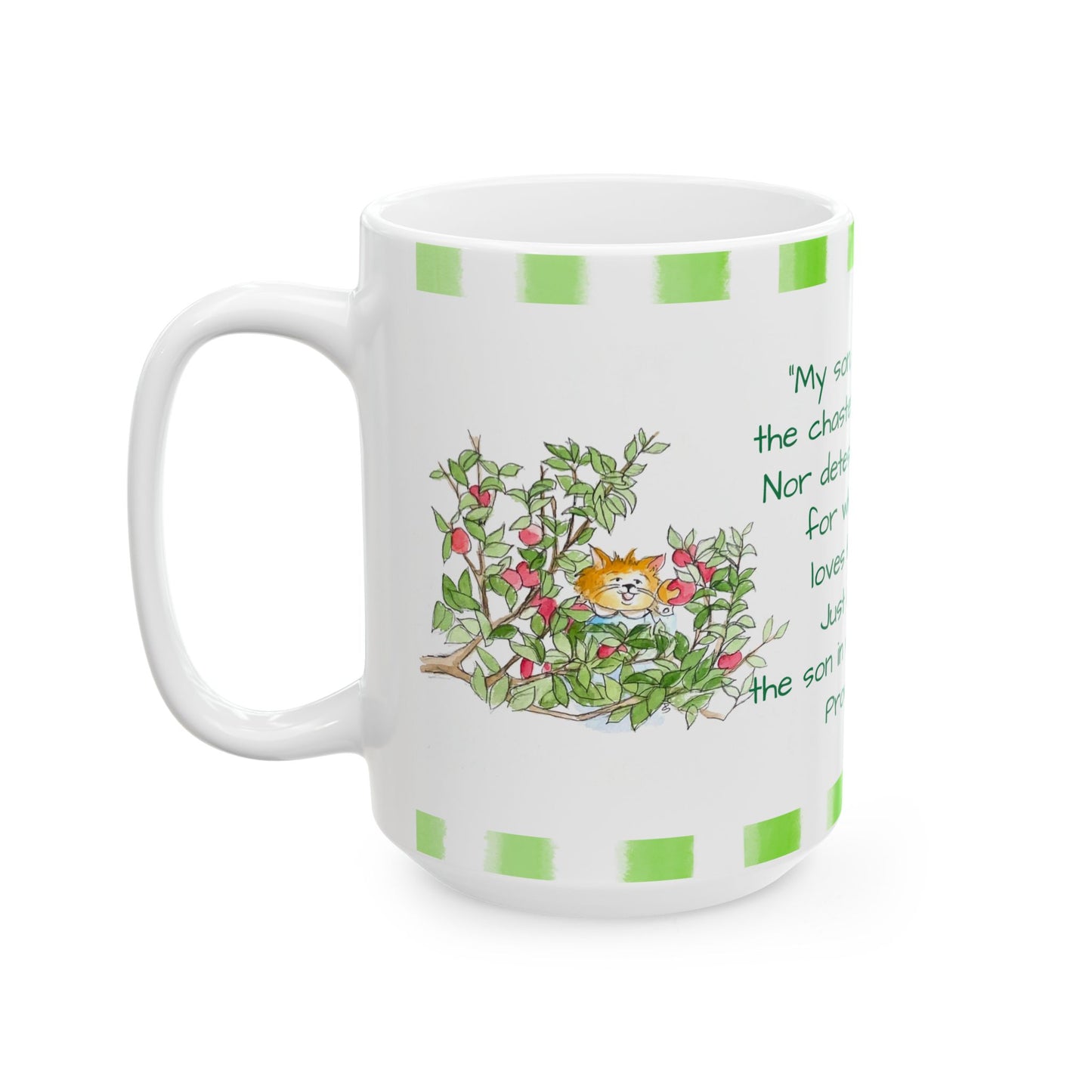 Kitty Fun Mug "My son, do not despise..."