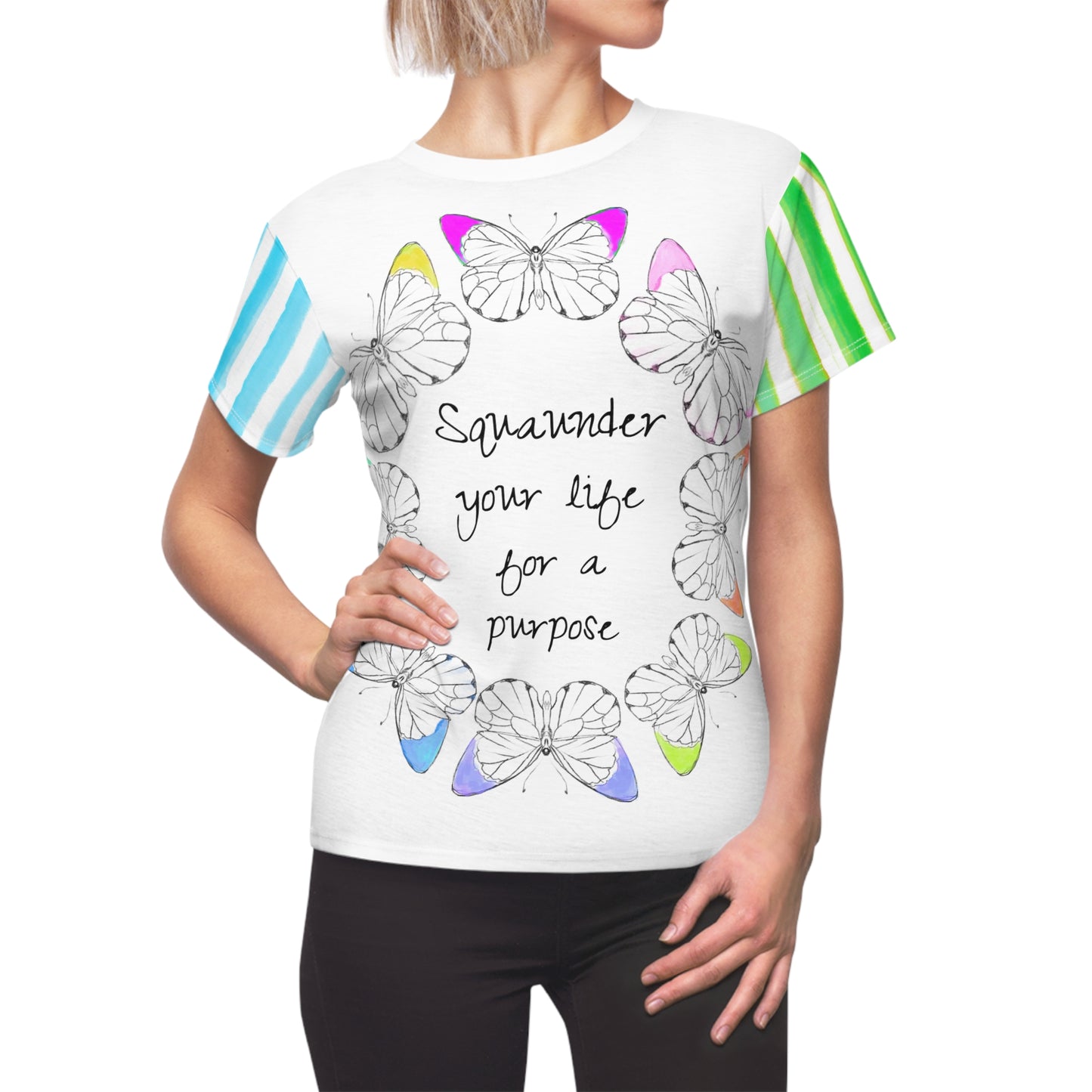 Chroma Women's T-Shirt Squander your life.....