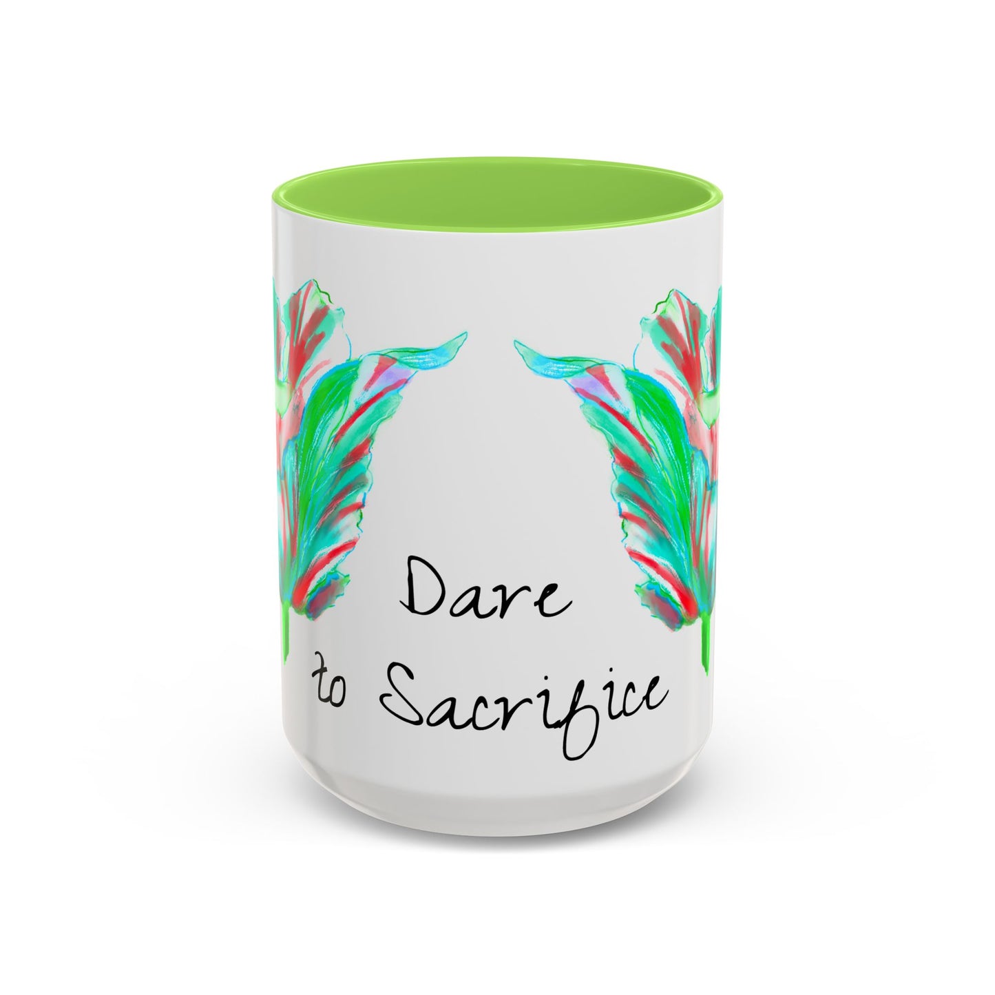 Vibrant Tulips Mugs “Dare to Sacrifice”