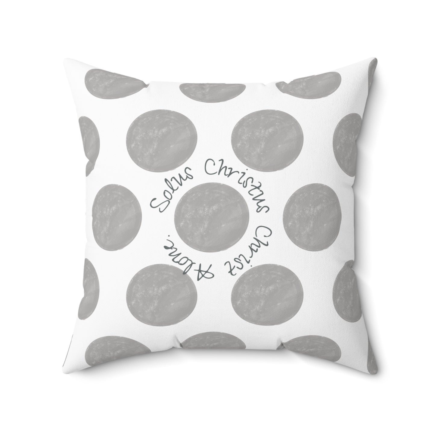 Polka Dot Joy Polyester Square Pillow "Solus Christus…”