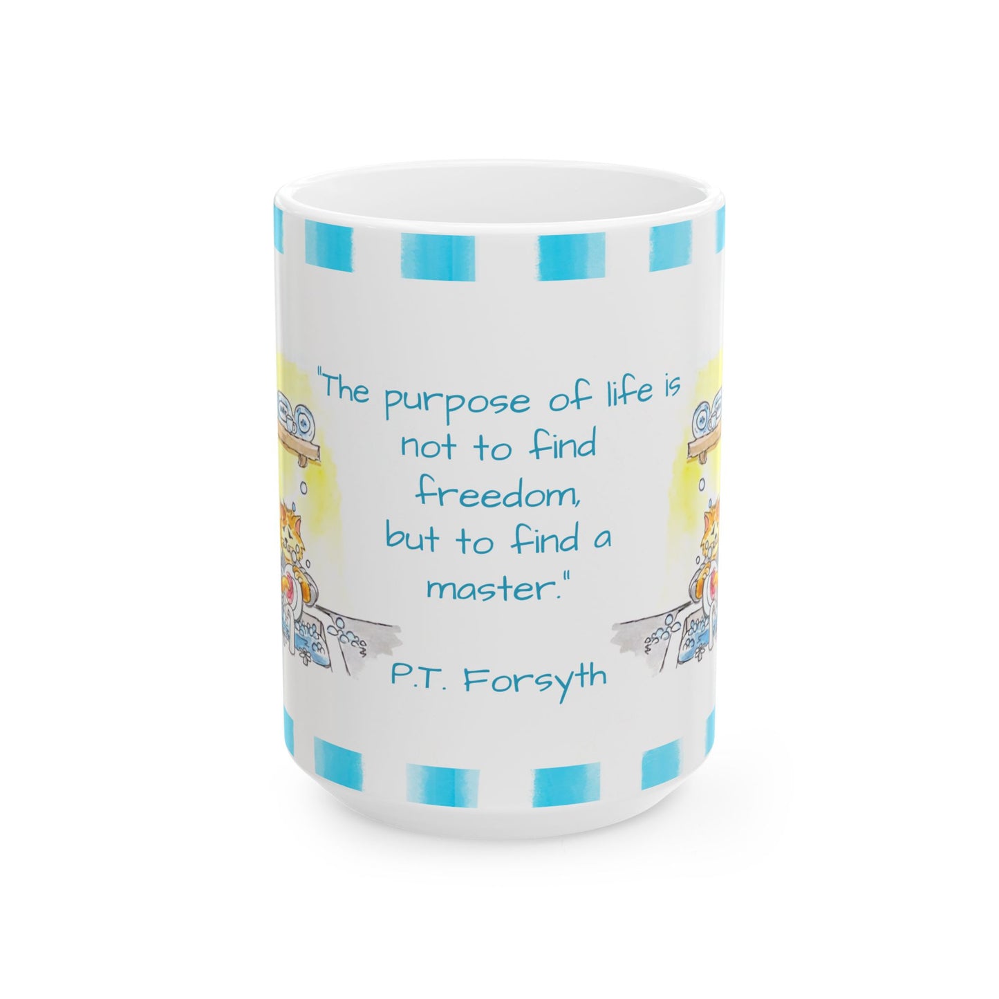 Kitty Fun Mug “The purpose of life…”