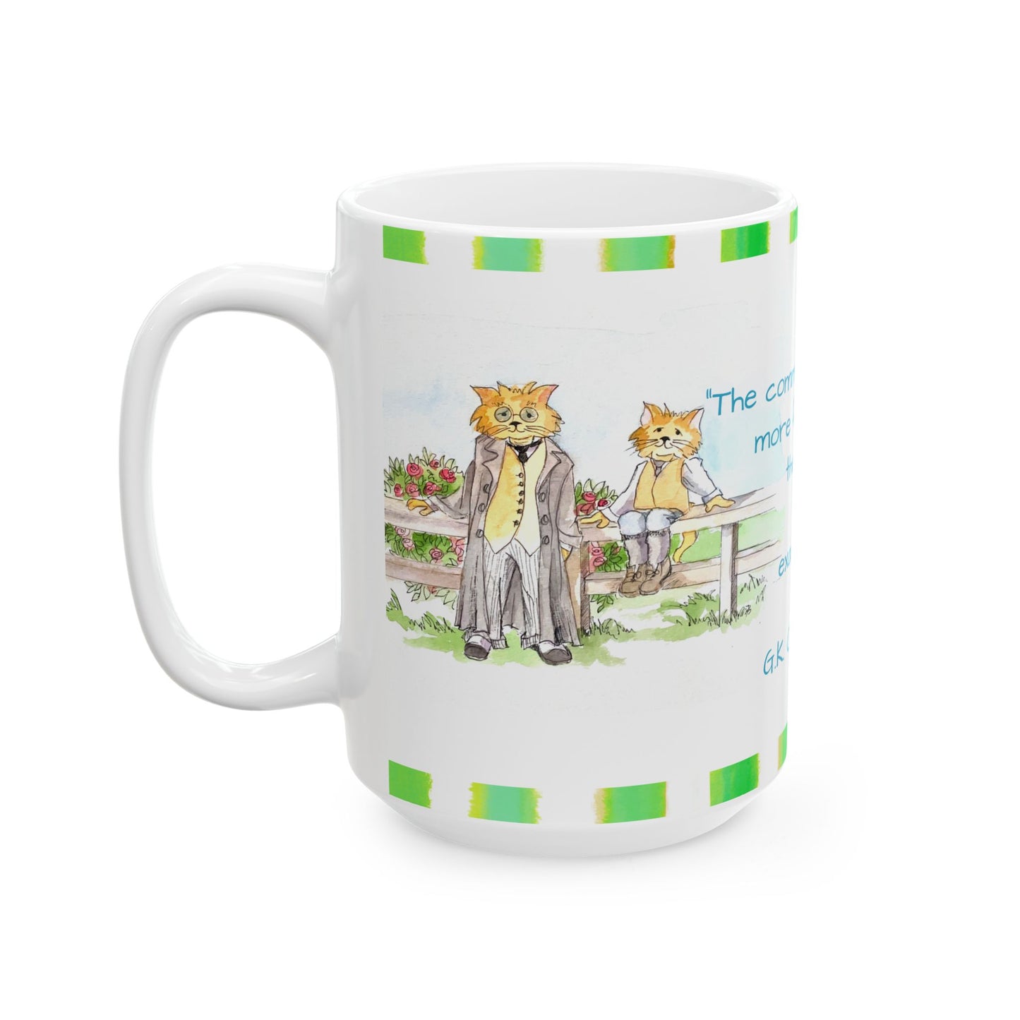 Kitty Fun Mug “The common people care…”