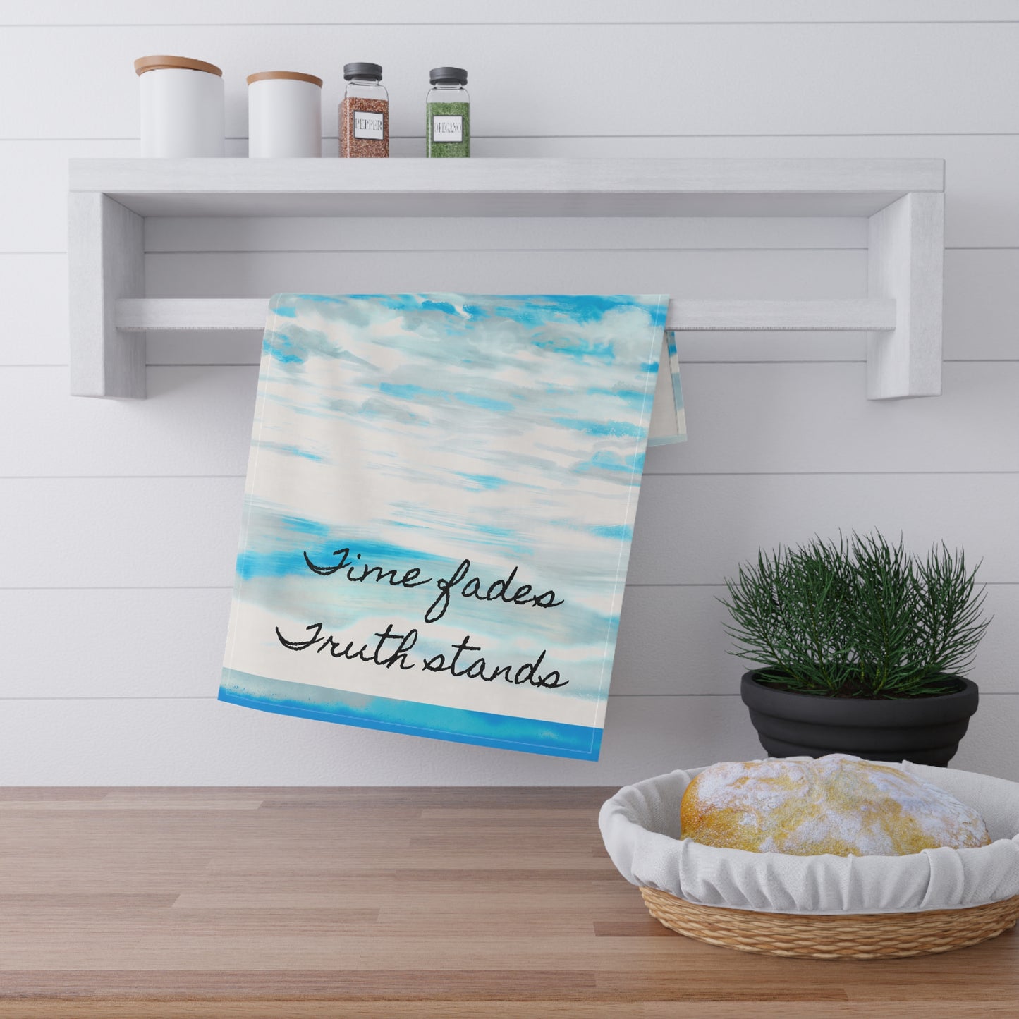Joyful Landscapes Tea Towels (cotton or poly) Time fades Truth stands
