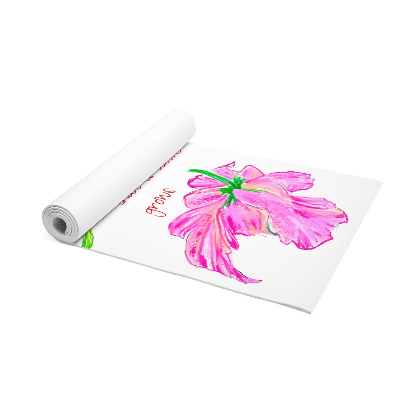 Dancing Tulips Exercise Mat "Everything that is..."