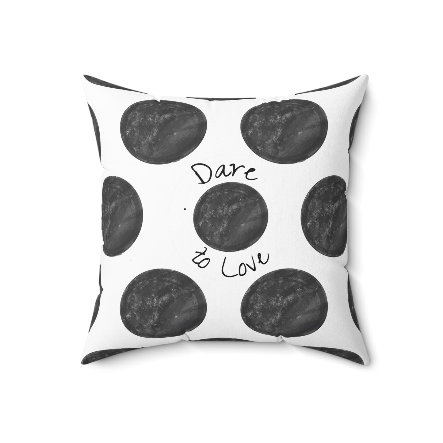Polka Dot Palette Polyester Square Pillow black “Dare to Love”