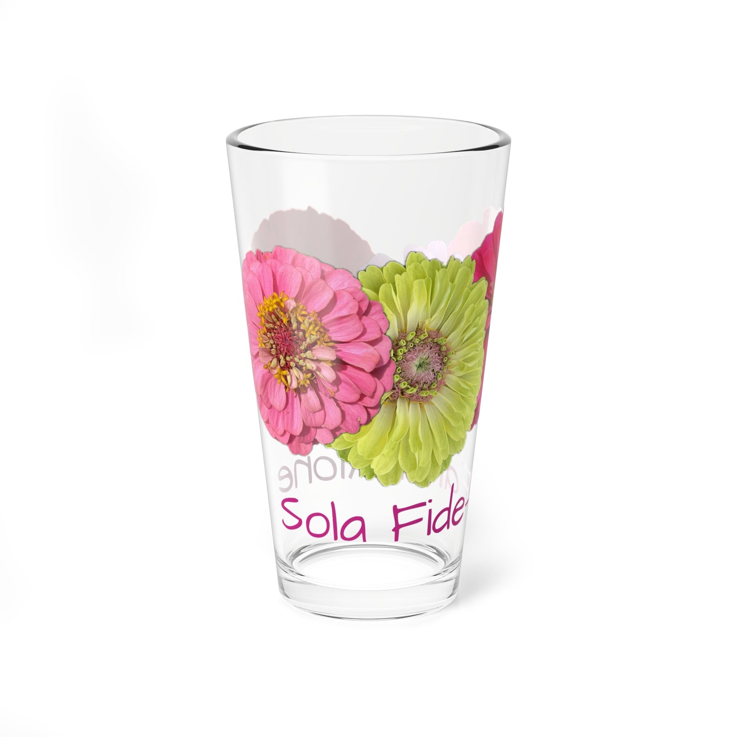 Zinnia Pint Glass Sola Fide -Faith Alone