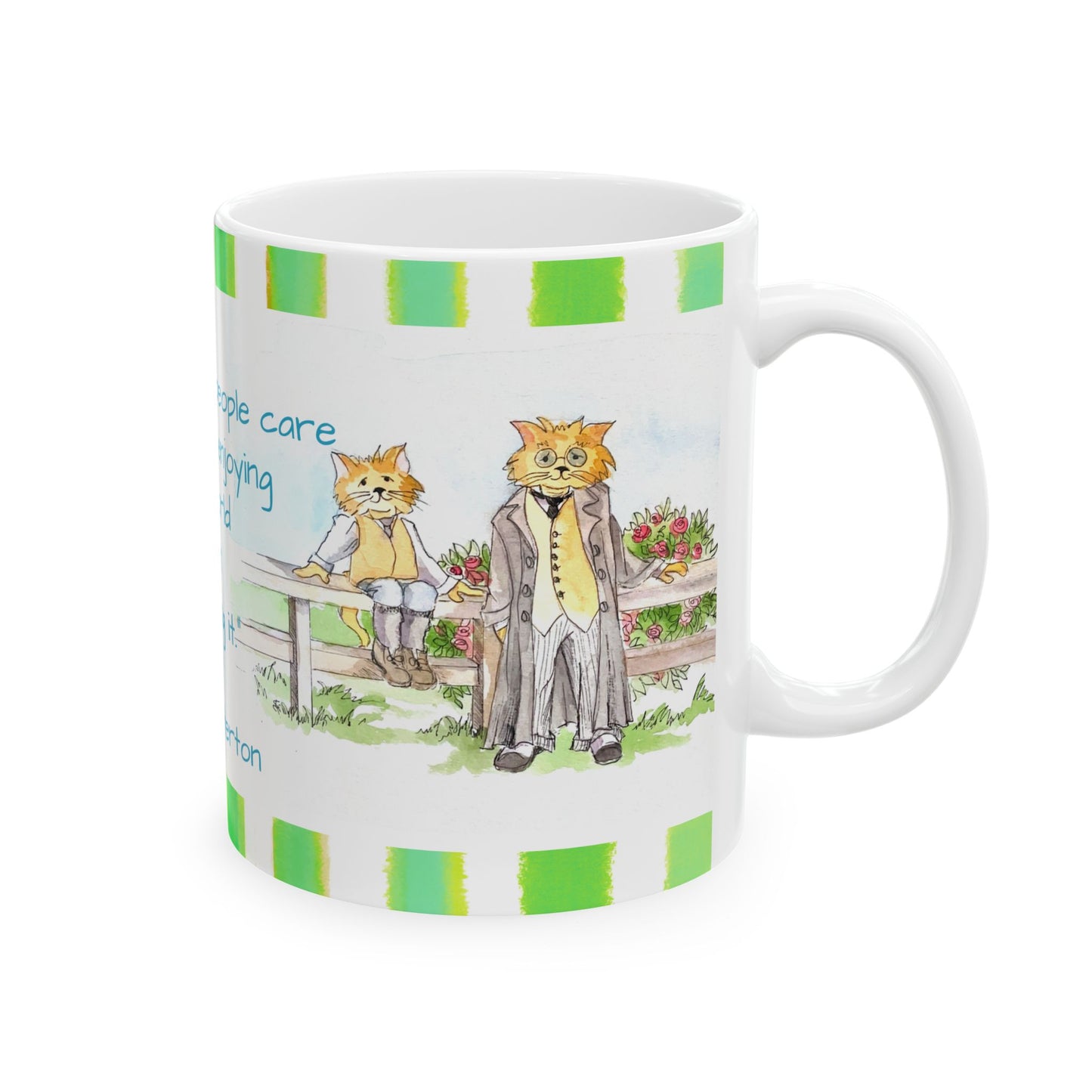 Kitty Fun Mug “The common people care…”