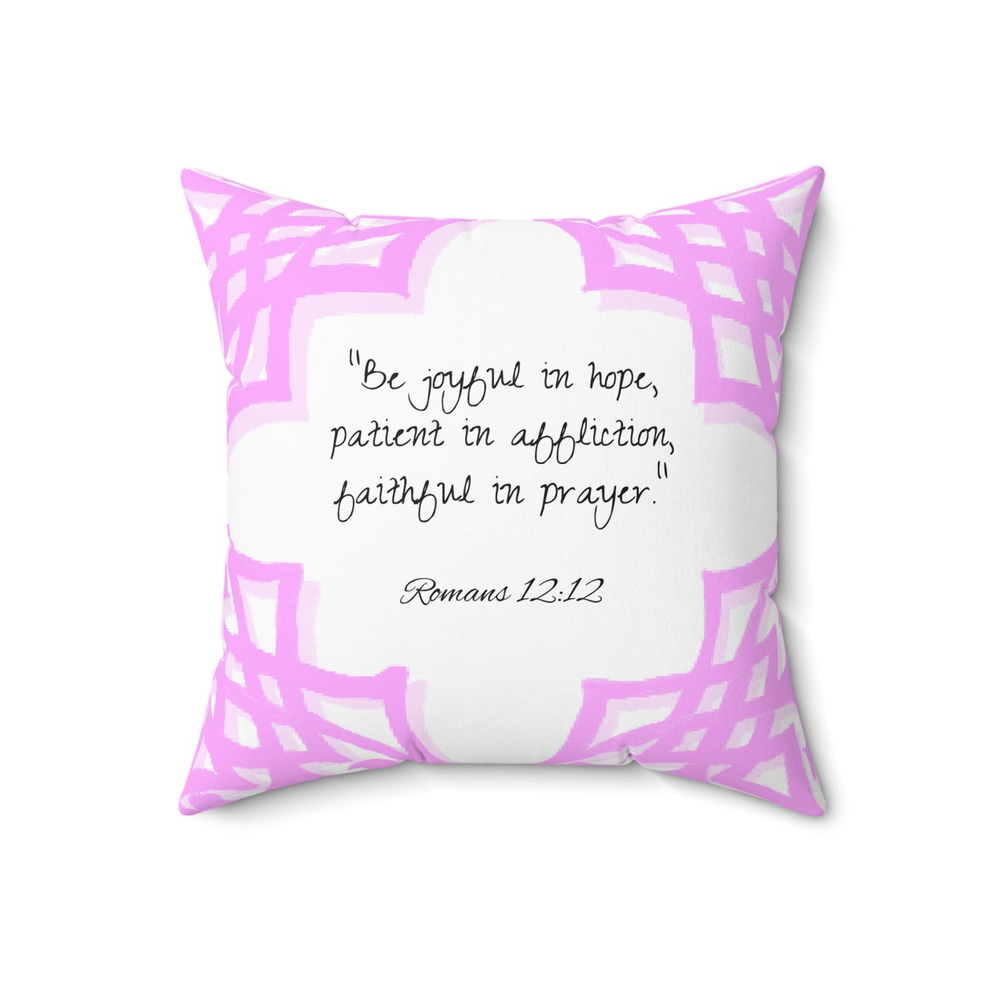 Scrollwork Polyester Square Pillow "Be Joyful..."