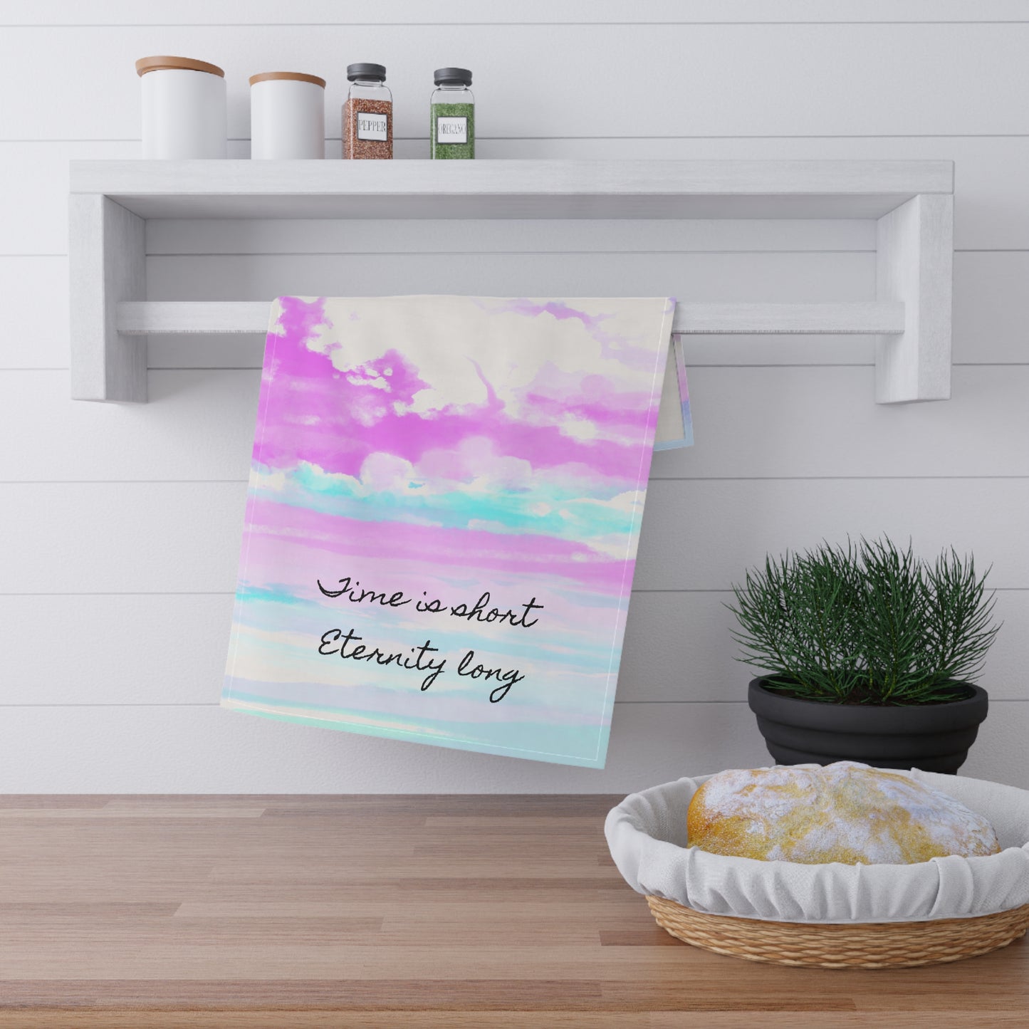 Joyful Landscapes Tea Towels (cotton or poly) Time is short eternity long