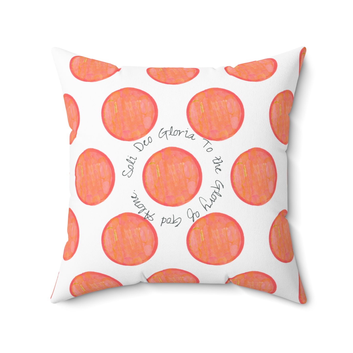 Polka Dot Joy Polyester Square Pillow “Soli Deo Gloria…”