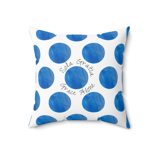 Polka Dot Joy Polyester Square Pillow “Sola Gratia…”