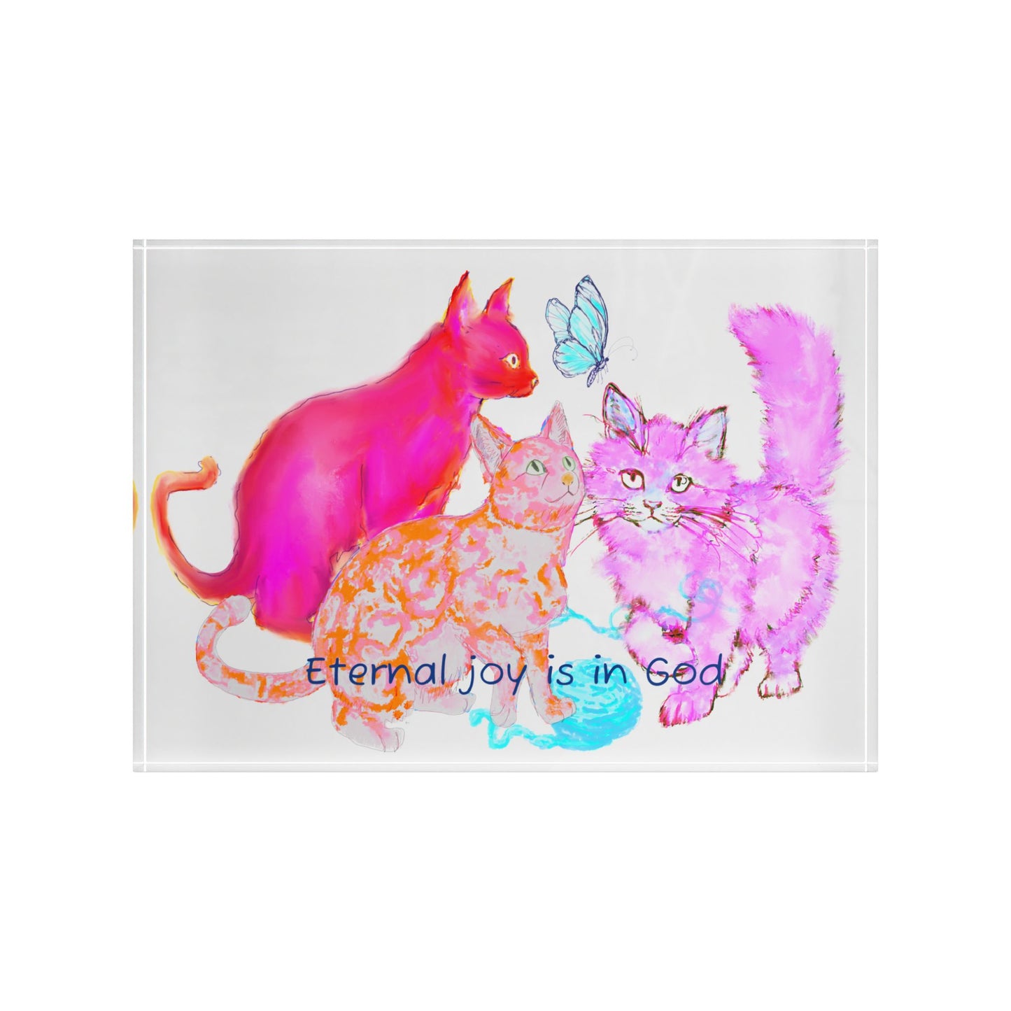 Colorful Cats & Dogs Acrylic Art Block Raspberry, Orange, and Pink "Eternal joy is in God"
