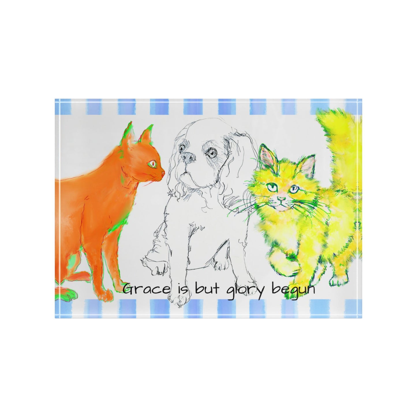 *Colorful Cats & Dogs Acrylic Art Block in Orange and Yellow "Grace is but glory begun"