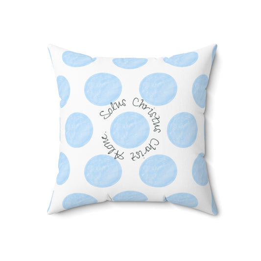 Polka Dot Joy Polyester Square Pillow “Solus Christus…”
