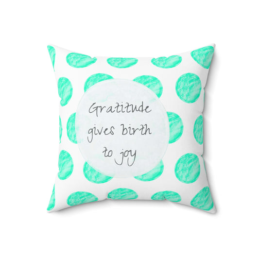 Polka Dot Joy Pillow "Gratitude gives birth to joy"