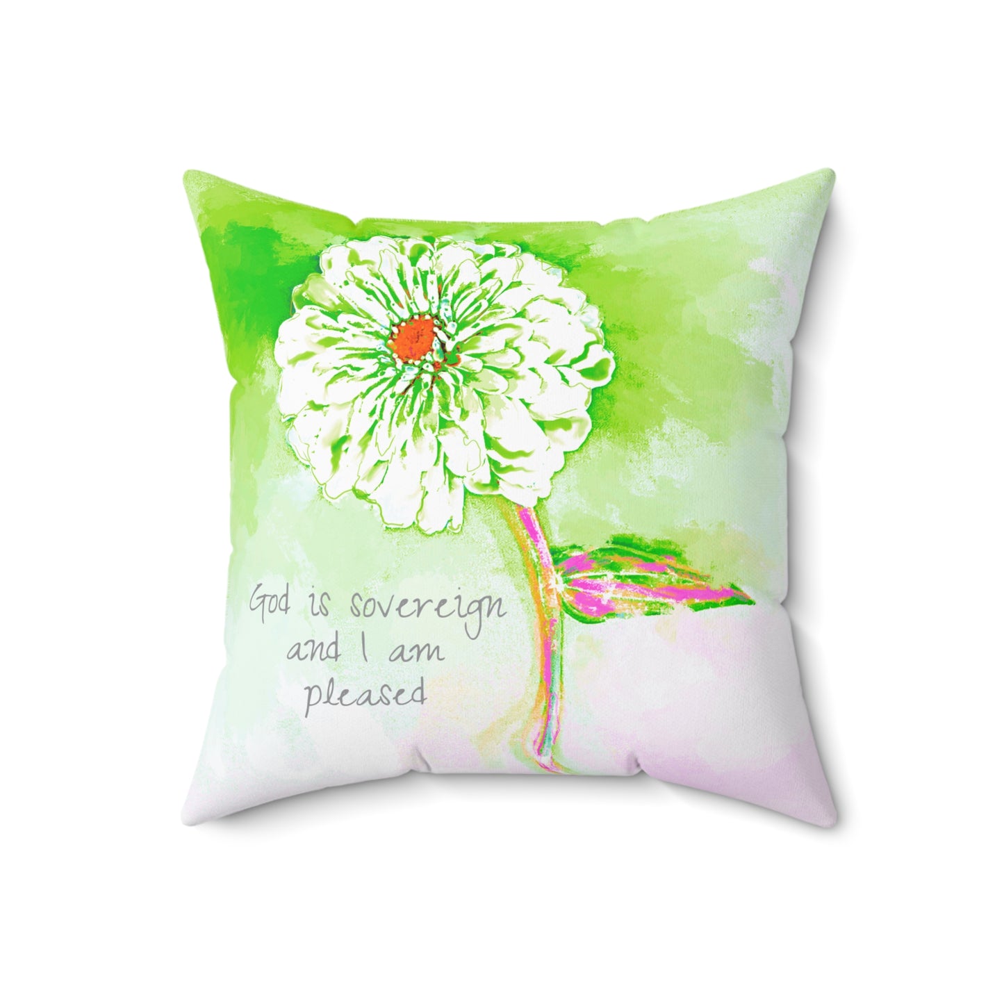 Zinnia Quiet Reflection Spun Polyester Square Pillow in Green, "God is sovereign and I am pleased"