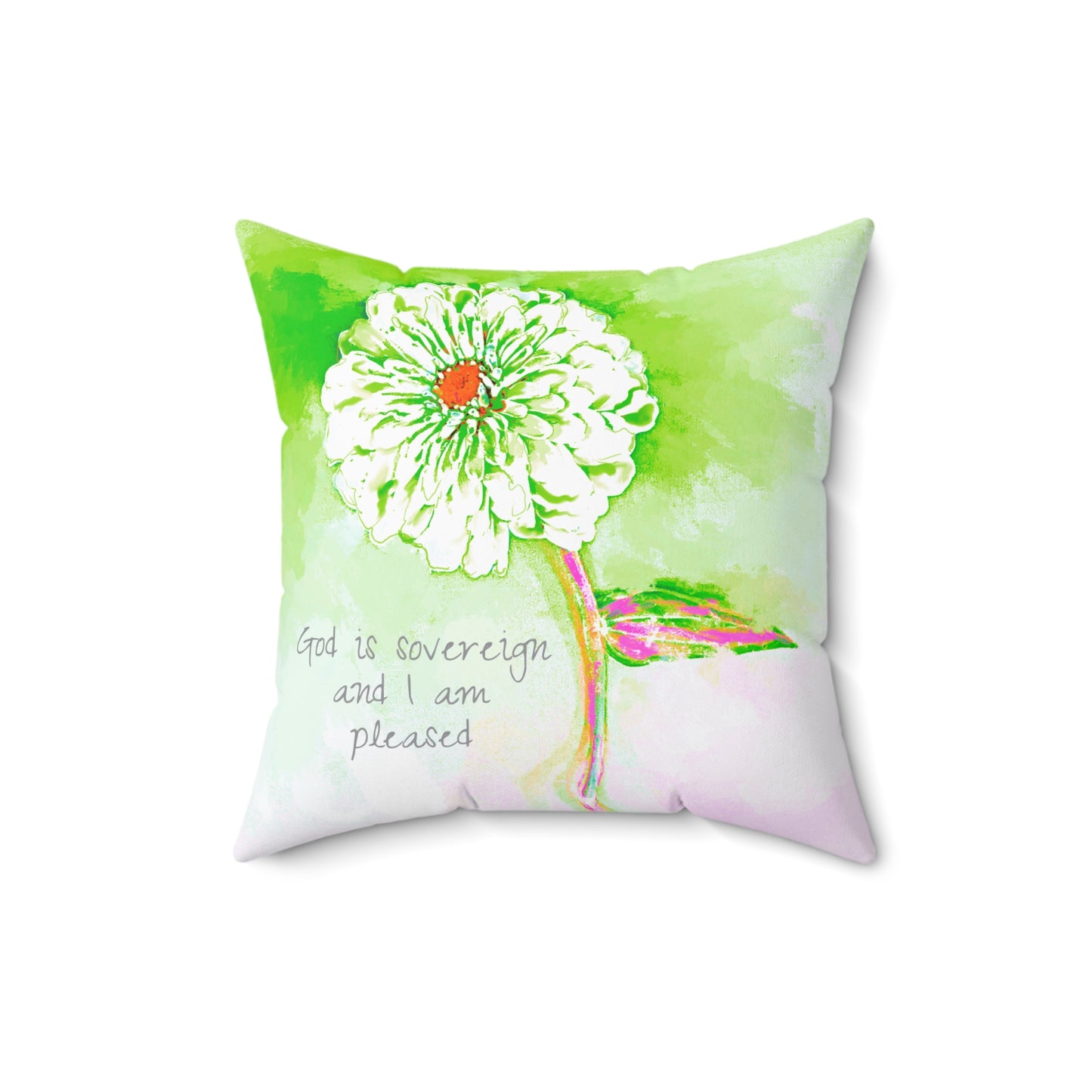 Zinnia Quiet Reflection Spun Polyester Square Pillow in Green, "God is sovereign and I am pleased"