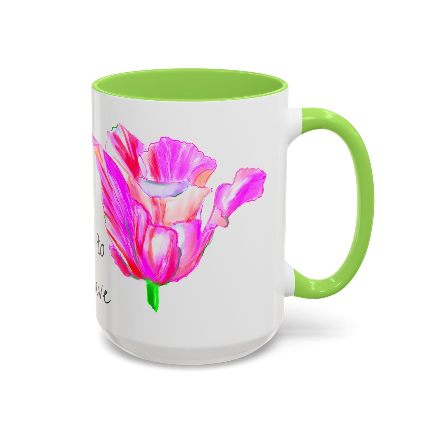 Vibrant Tulips Mugs “Dare to be Brave”