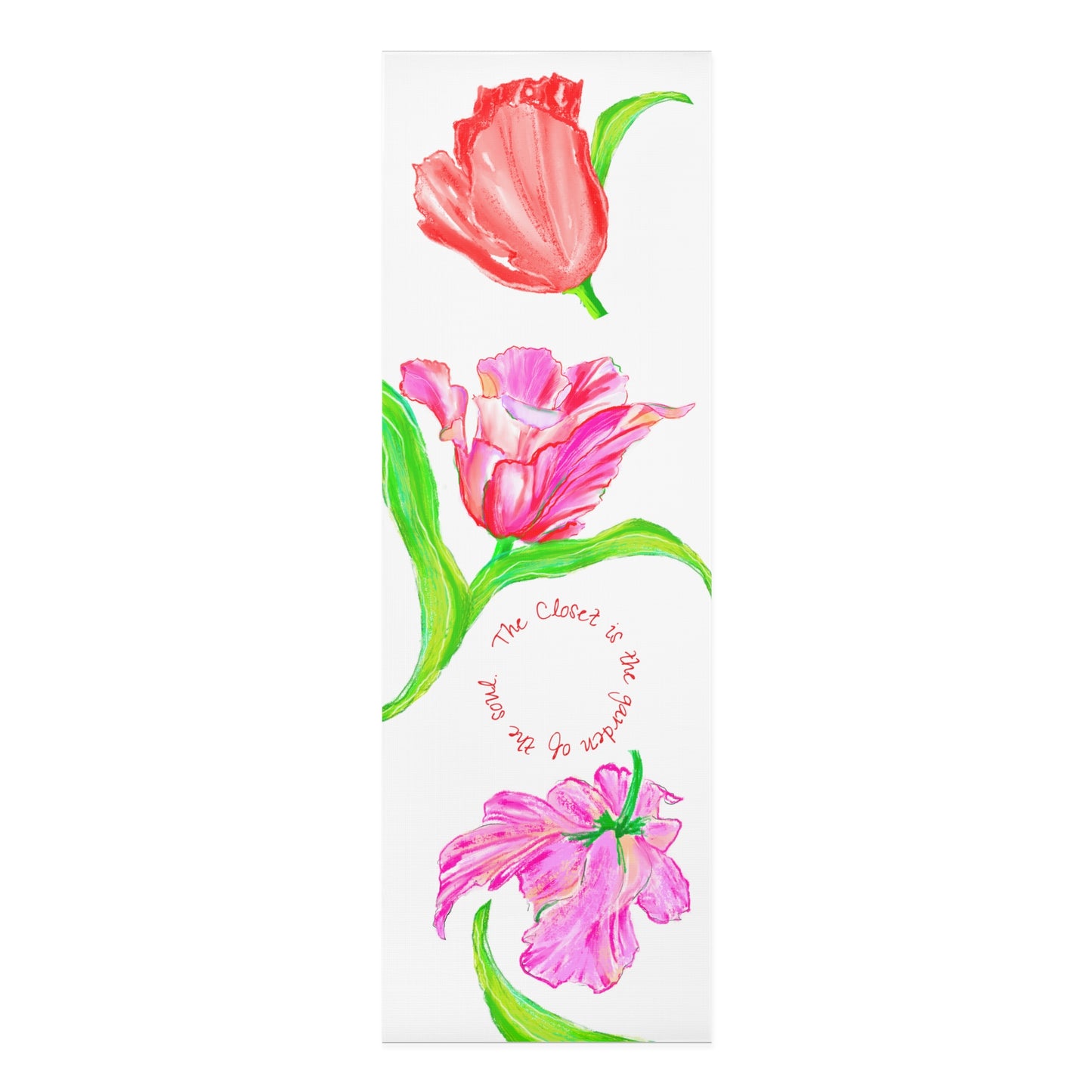 Dancing Tulips Exercise Mat "The Closet is..."