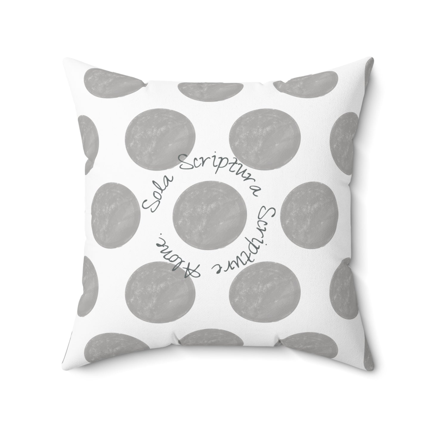 Polka Dot Joy Polyester Square Pillow "Sola Scriptura…”
