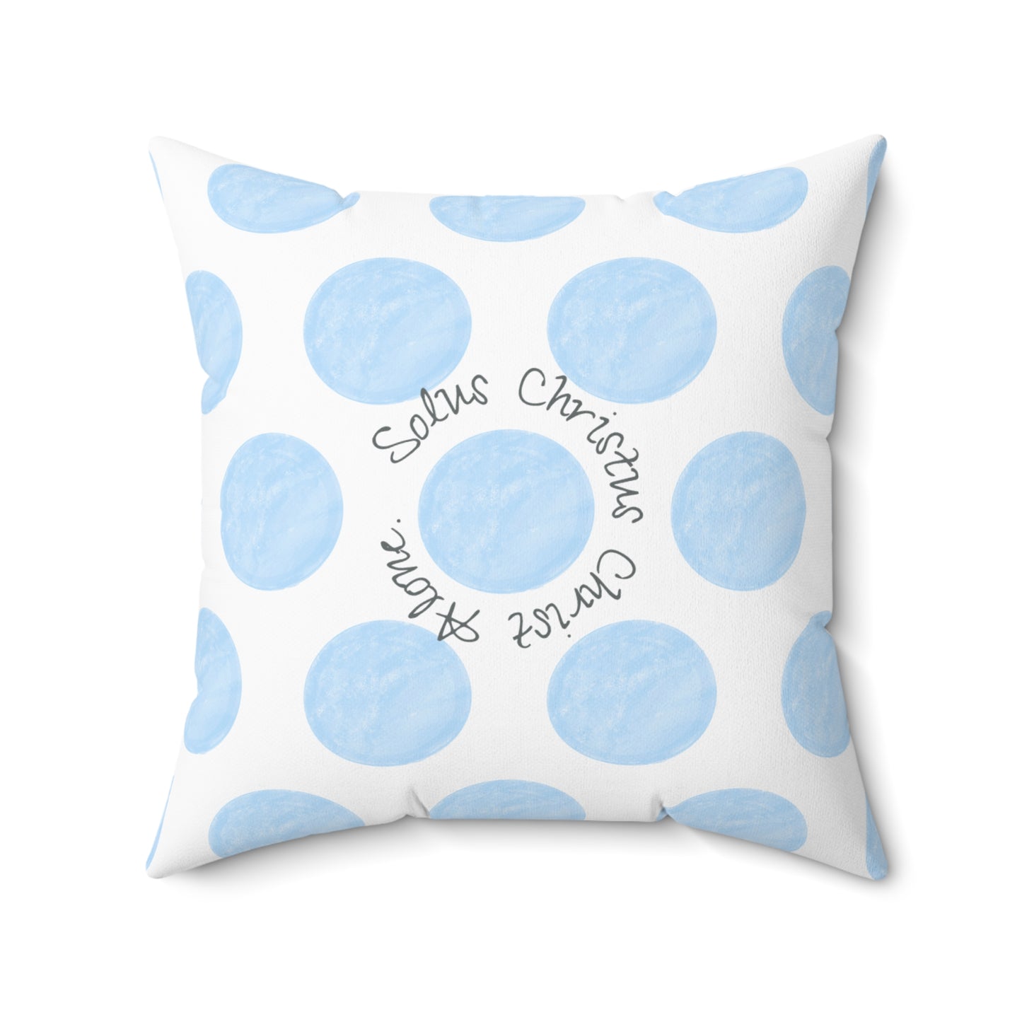 Polka Dot Joy Polyester Square Pillow “Solus Christus…”