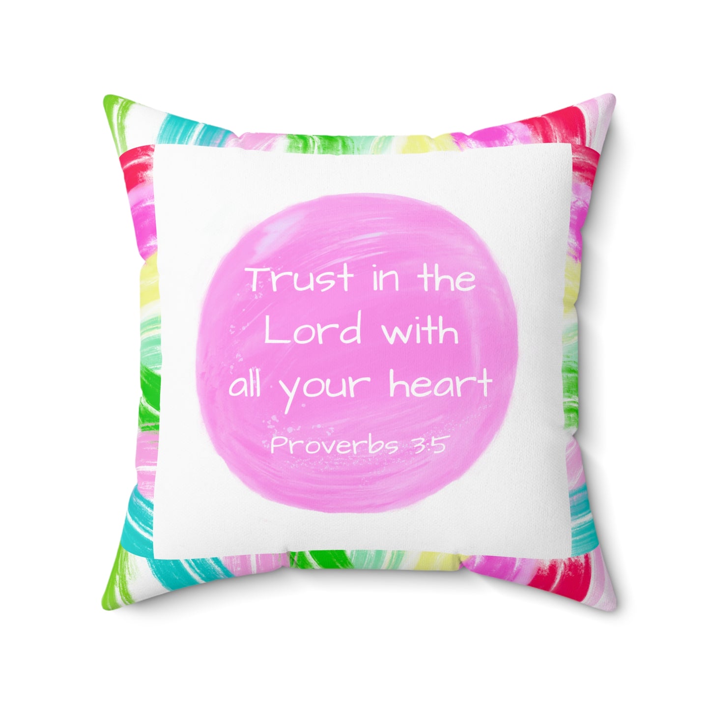 Mega Dot Polyester Square Pillow Trust in the Lord with all your heart Birds