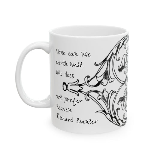 Scrollwork Ceramic Mug Black and White "None can use earth..."