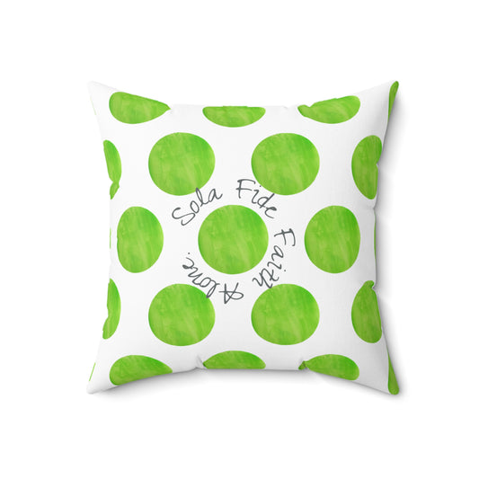 Polka Dot Joy Polyester Square Pillow “Sola Fide…”