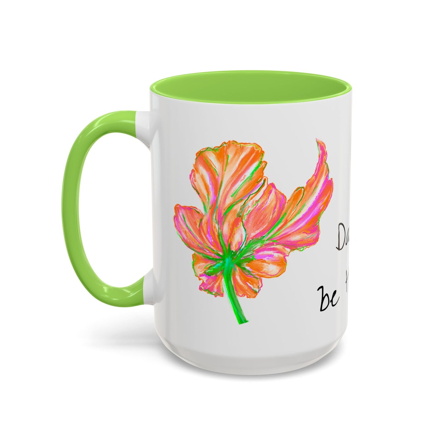 Vibrant Tulips Mugs “Dare to be Humble”