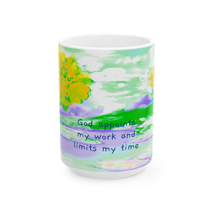Inspirational Landscapes Ceramic Mug in Yellow, Orange and Purple, "God appoints my work and limits my time",  11oz, 15oz.