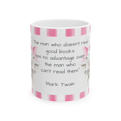 Kitty Fun Mug “The man who doesn’t read…”