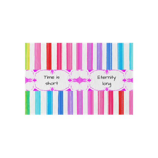 Watercolor Stripes Indoor/Outdoor Rug "Time is short, eternity long"