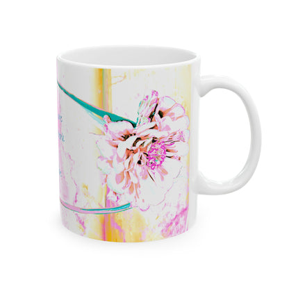 Zinnia Ceramic Mug Raspberry Orange "Flowers are the handiwork of God's love"
