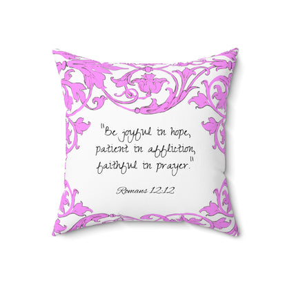 Scrollwork Polyester Square Pillow "Be Joyful..."