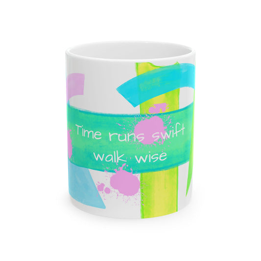Pattern Play Mug "Time runs swift..."