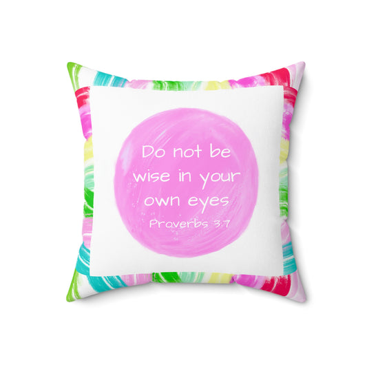 Mega Dot Polyester Square Pillow Do not be wise in your own eyes Birds
