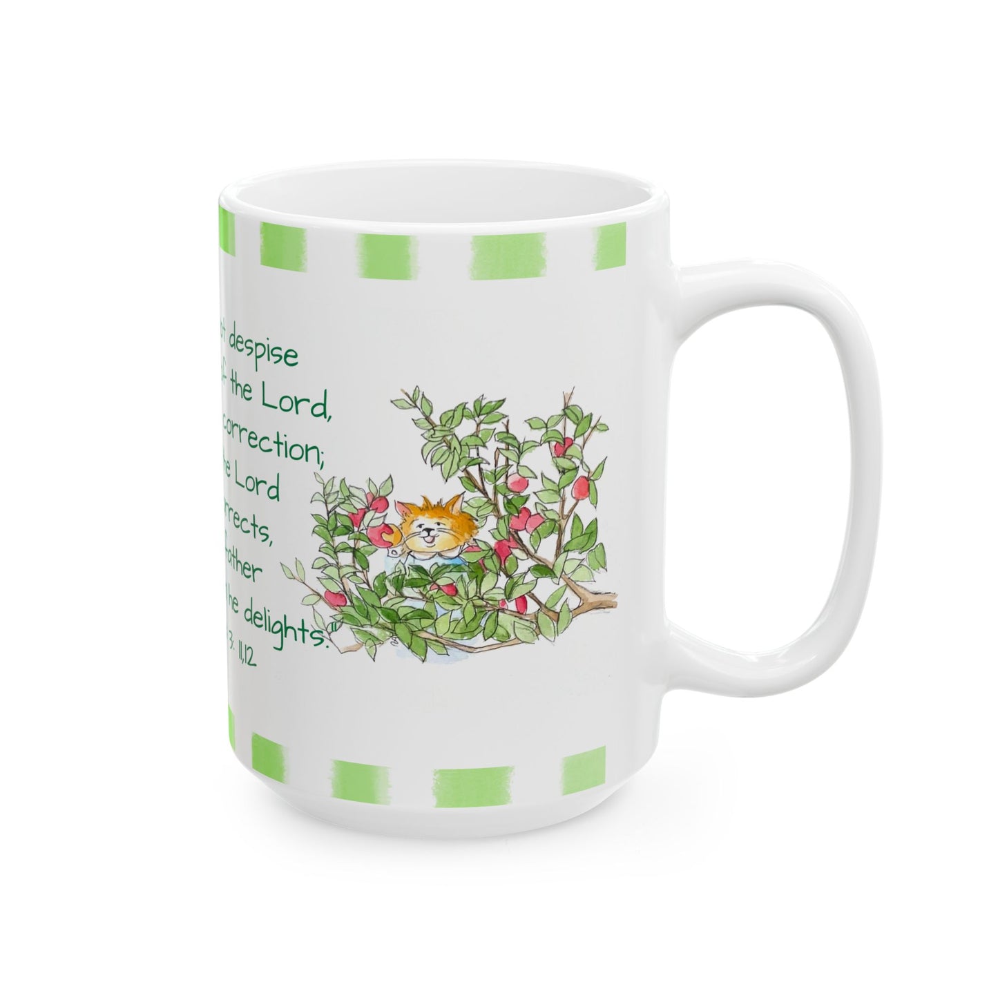 Kitty Fun Mug "My son, do not despise..."