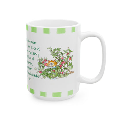 Kitty Fun Mug "My son, do not despise..."