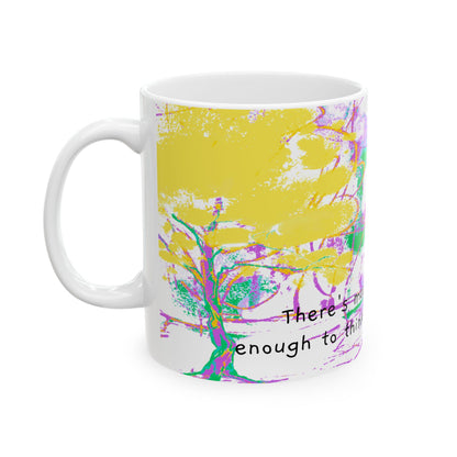 Inspirational Landscapes Ceramic Mug in Purple and Chartreuse, "There's many a man foolish enough to think his plan is his plan" 11oz ,15oz.