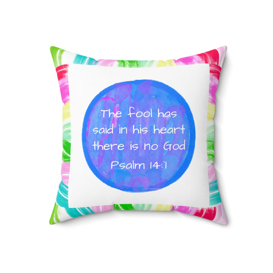 Mega  Dot Polyester Square Pillow The fool says there is no God Birds