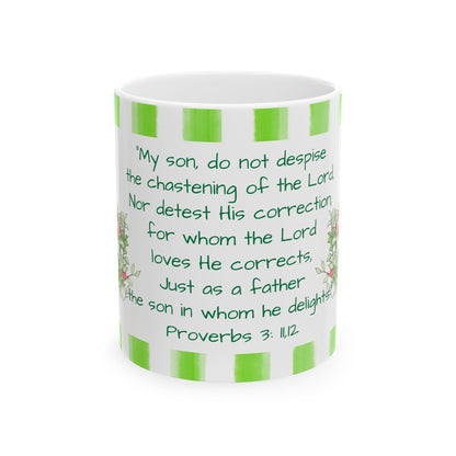 Kitty Fun Mug "My son, do not despise..."
